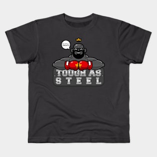 Tough As Steel Kids T-Shirt